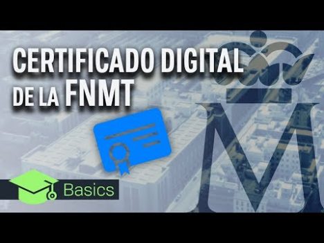 Obtén tu certificado digital en Fnmt.gob.es